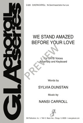 Book cover for We Stand Amazed before Your Love