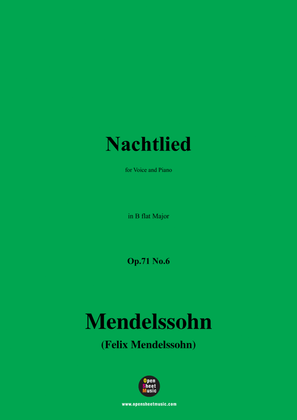 F. Mendelssohn-Nachtlied,Op.71 No.6,in B flat Major
