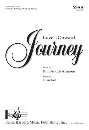 Book cover for Love's Onward Journey - SSAA Octavo