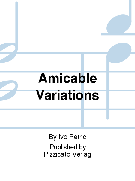 Amicable Variations