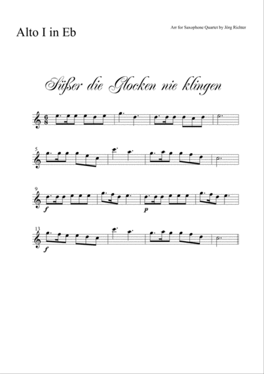 Sweeter the bells never sound (Süßer die Glocken nie klingen) for Saxophone Quartet Saxophone Quartet scores gallery preview page 3
