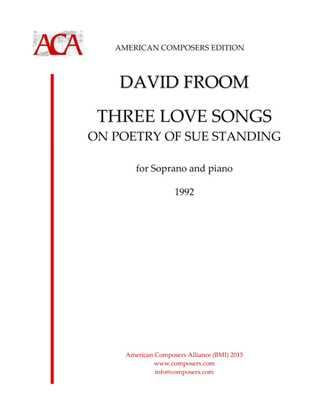 [Froom] Three Love Songs