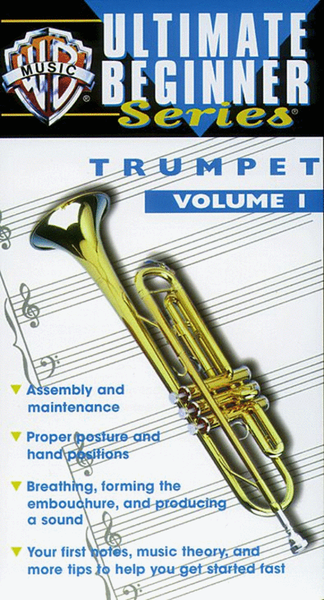 Ultimate Beginner Series - Trumpet, Volume 1 (VHS)