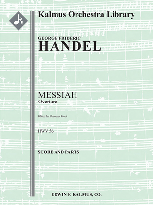 Book cover for Messiah, HWV 56 -- Overture (ed. Prout)