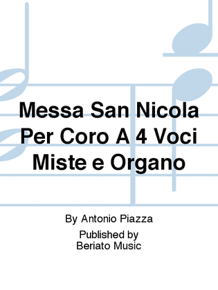 Messa San Nicola Per Coro A 4 Voci Miste e Organo