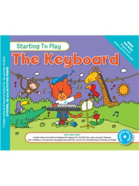Music for Kids: Starting To Play The Keyboard