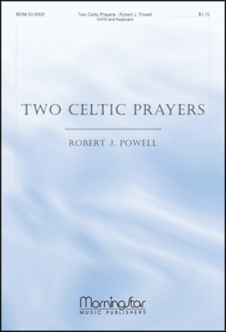 Two Celtic Prayers