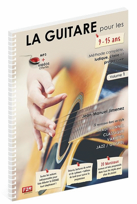 La Guitare pour les 9-15 ans - Volume 1