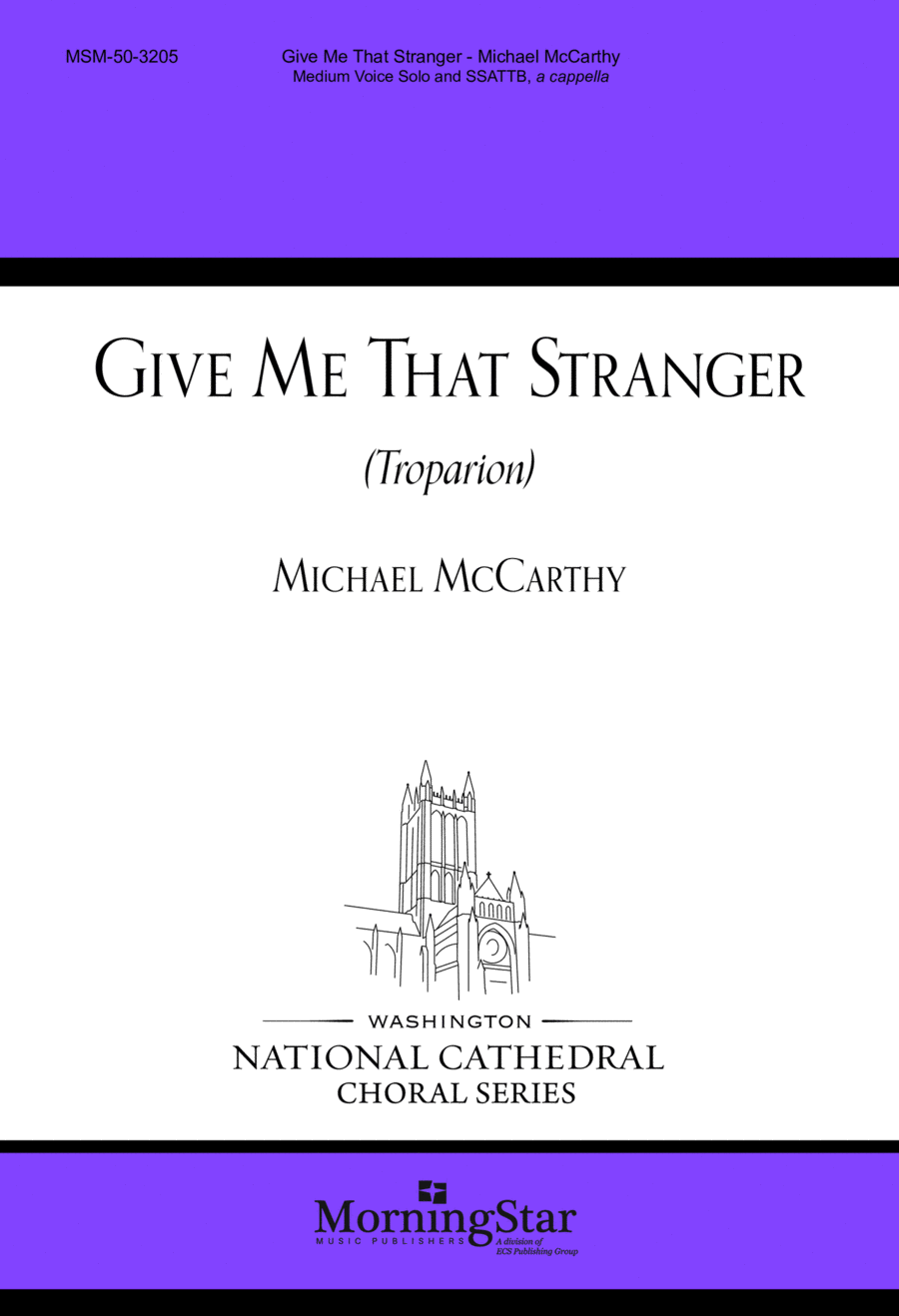 Give Me that Stranger (Troparion) A Cappella scores gallery preview page 1
