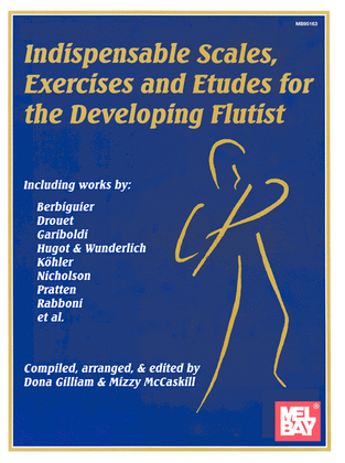 Book cover for Indispensable Scales, Exercises & Etudes-Developing Flutist