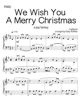 We Wish You A Merry Christmas - a pop fantasy
