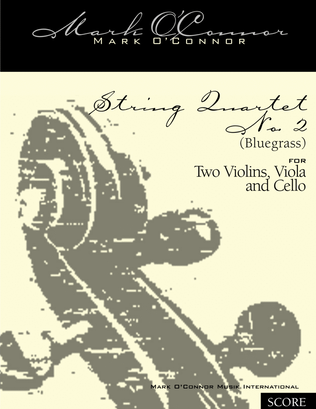 String Quartet No. 2 "Bluegrass" (score - two vlns, vla, cel)
