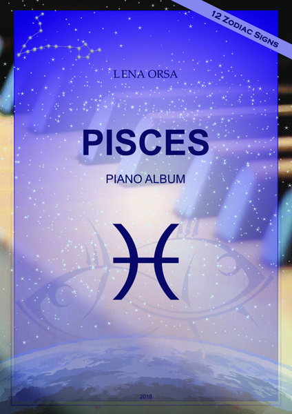 12 ZODIAC SIGNS: PISCES Piano Album Easy Piano - Digital Sheet Music