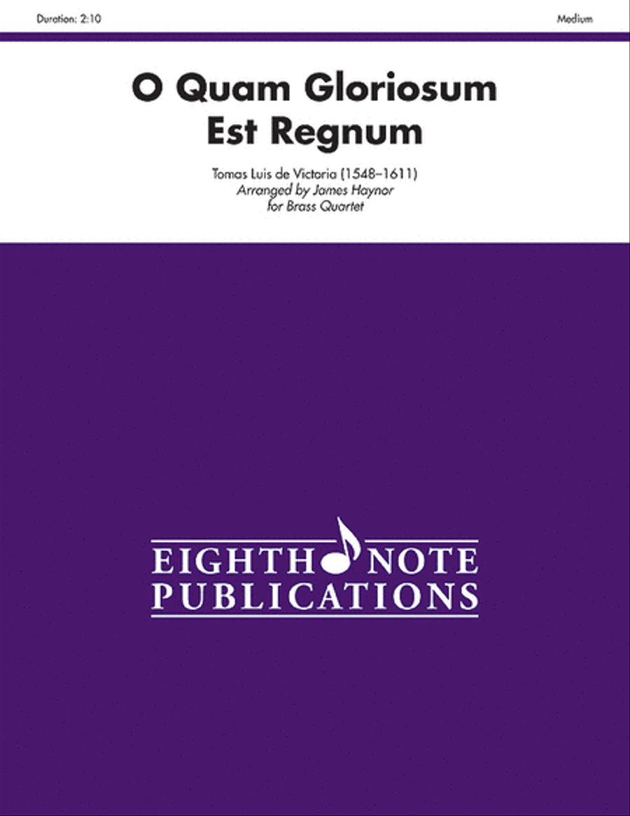 O Quam Gloriosum Est Regnum