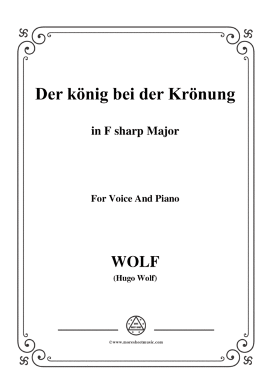 Wolf-Der König bei der Krönung in F sharp Major,for Voice and Piano Voice Solo scores gallery preview page 1