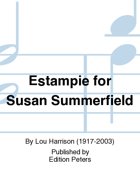 Estampie for Susan Summerfield