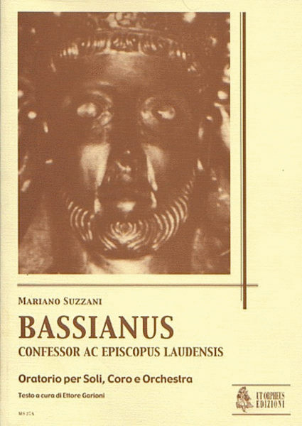 Bassianus, Confessor ac Episcopus Laudensis. Oratorio for Soloists, Choir and Orchestra  Sheet Music