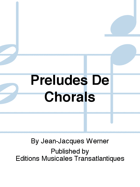 Preludes De Chorals