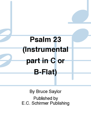 Psalm 23 (Instrumental part in C or B-Flat)