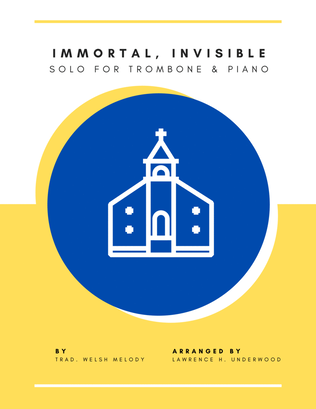 Book cover for Immortal, Invisible for Trombone