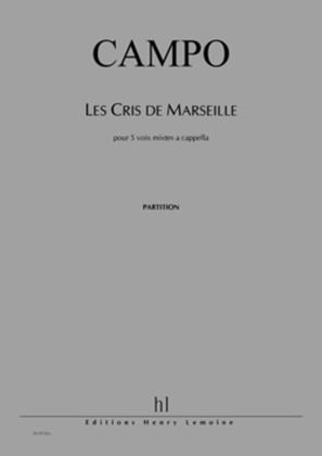 Les Cris De Marseille