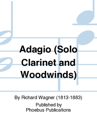 Adagio (Solo Clarinet and Woodwinds)