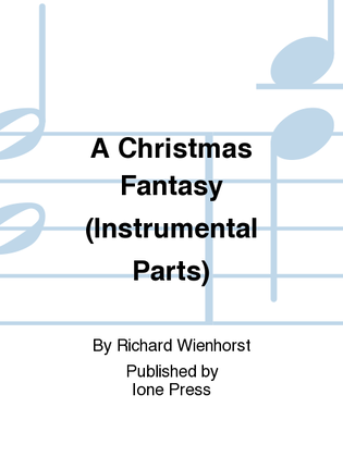 A Christmas Fantasy (Chamber Orchestra Parts)