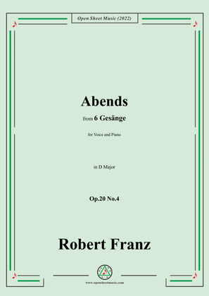 Book cover for Franz-Abends,in D Major,Op.20 No.4,for Voice and Piano