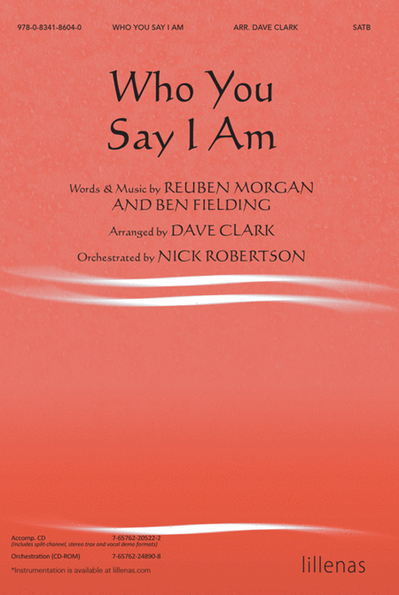 Who You Say I Am - Orchestration (CD-ROM) [Clark, Dave]