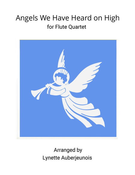 Angels We Have Heard on High - Flute Quartet image number null