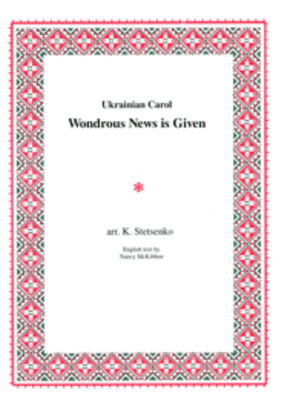 Wondrous News Is Given Wondrous News Is Given 4-Part scores gallery preview page 1