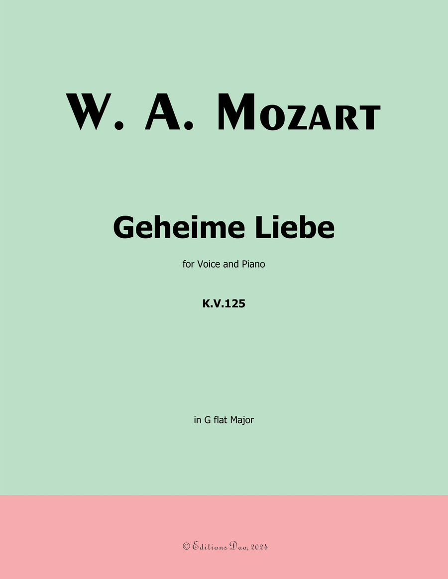 Geheime Liebe, by Mozart, K.V.125, in G flat Major