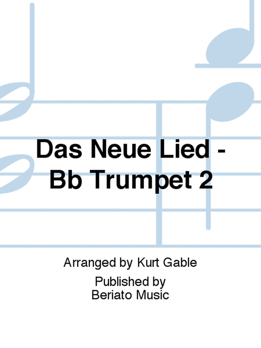 Das Neue Lied - Bb Trumpet 2