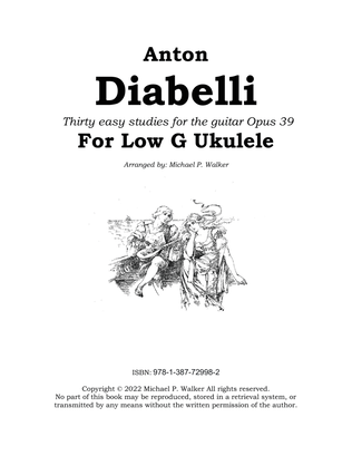 Anton Diabelli Thirty easy studies for the guitar Opus 39 For Low G Ukulele