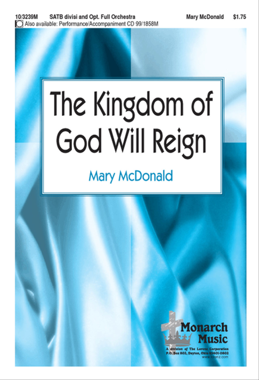 The Kingdom of God Will Reign