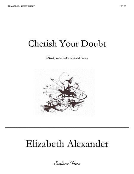 Cherish Your Doubt