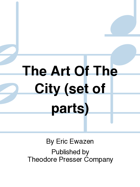 The Art Of The City