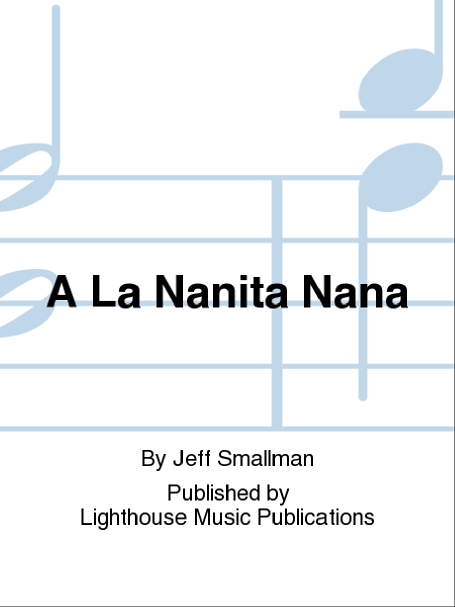 A La Nanita Nana 4-Part scores gallery preview page 1