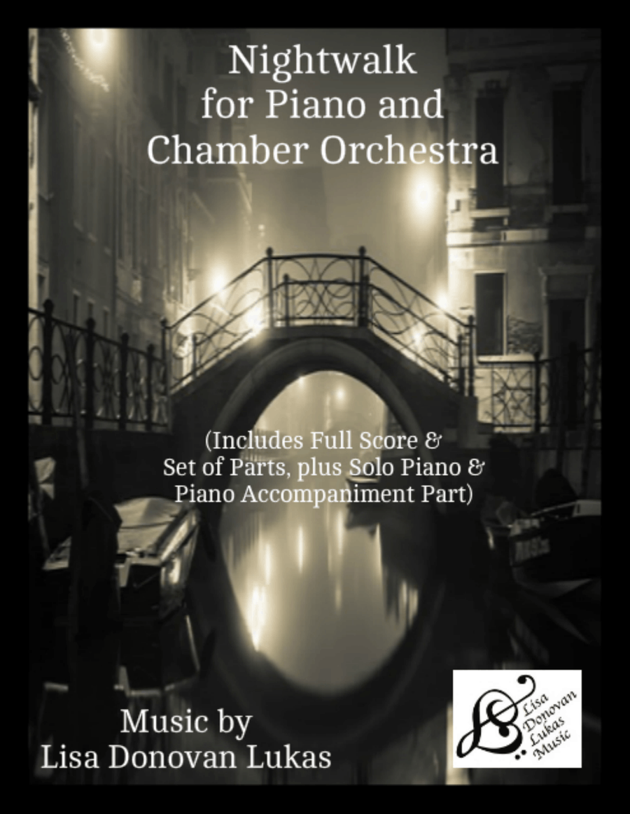 Nightwalk for Piano and Chamber Orchestra (Includes Score and Solo Piano with Piano Accompaniment)