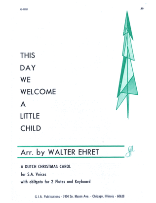 Book cover for This Day We Welcome a Little Child