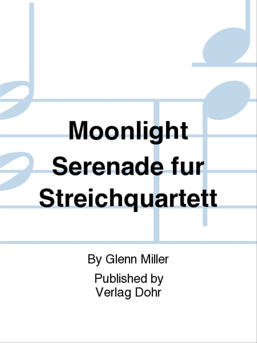 Moonlight Serenade -Slowfox- (für Streichquartett) String Quartet scores gallery preview page 1