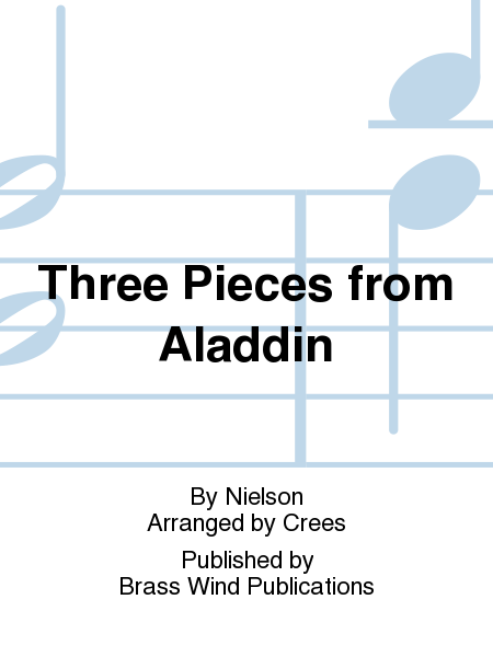 Three Pieces from Aladdin