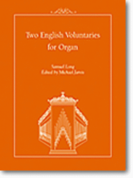 Two English Voluntaries for Organ