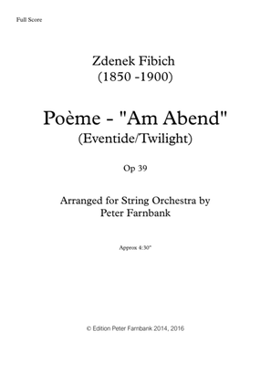 "Poeme" (Eventide) for String Orchestra