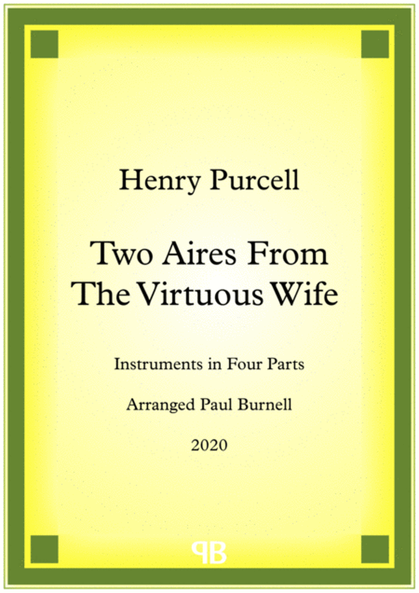 Two Aires From The Virtuous Wife, arranged for instruments in four parts image number null