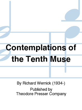 Contemplations of the Tenth Muse