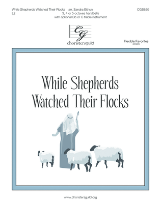 Book cover for While Shepherds Watched Their Flocks (3-5)