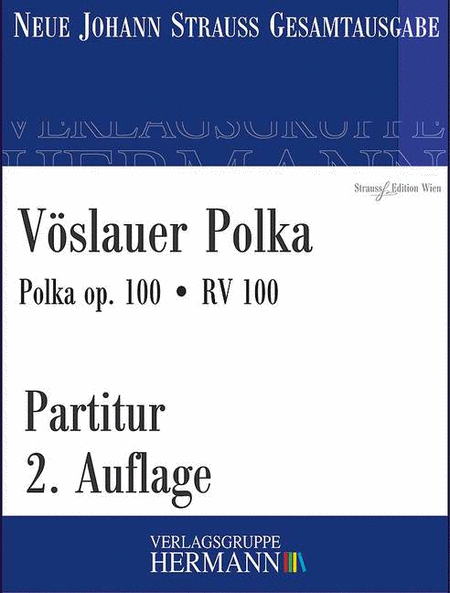 Vöslauer Polka op. 100 RV 100