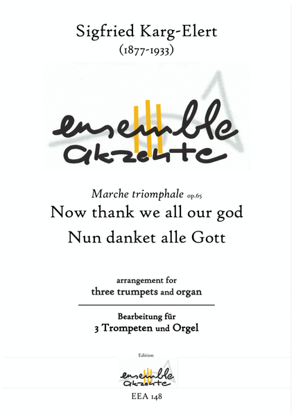 Marche triomphale "Now thank we all our god / Nun danket alle Gott" op.65 - arrangement for three tr image number null