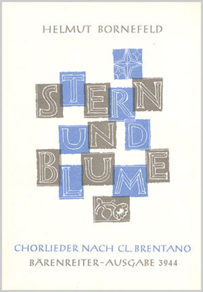 Stern und Blume. 12 Chorlieder